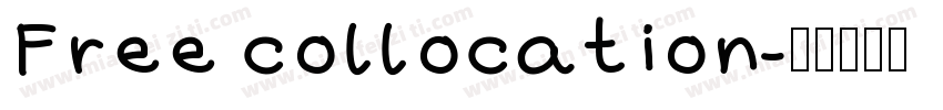 Free collocation字体转换